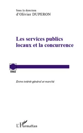 Les services publics locaux et la concurrence