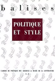 BALISES N1-2 ; POLITIQUE ET STYLE