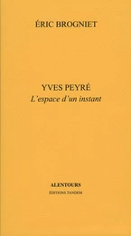 Yves Peyré L'espace d'un instant