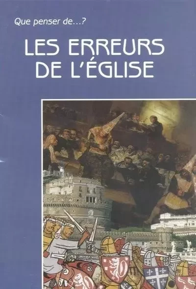 Les erreurs de l'Eglise -  Beukelaer Eric de - FIDELITE