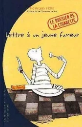 Lettre a un jeune fumeur