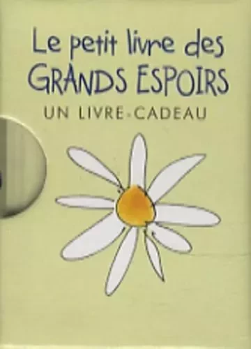 PETIT LIVRE DES GRANDS ESPOIRS (LE) - HELEN EXLEY - EXLEY