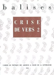 BALISES N5-6, CRISE DE VERS 2