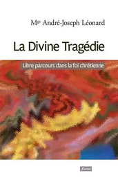 La divine tragédie.