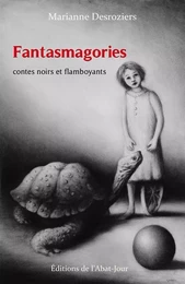 Fantasmagories