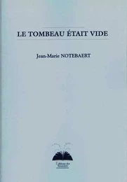 Le tombeau était vide