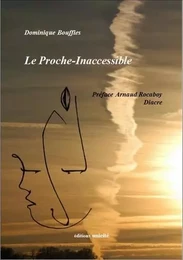 Le proche-inaccessible