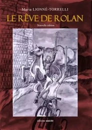 Le rêve de Rolan