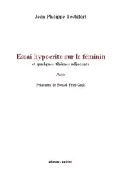 Essai hypocrite sur le féminin