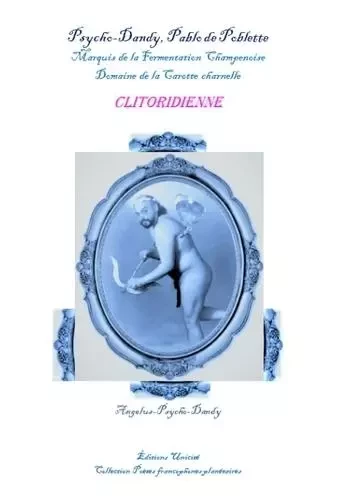 Clitoridienne - Angelus Psycho-Dandy - UNICITE