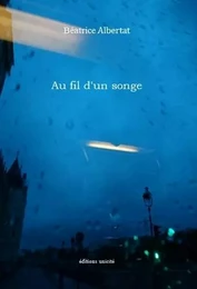 Au fil d'un songe