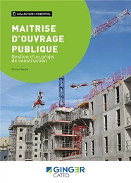 Maîtrise d'ouvrage publique - Gestion d'un projet de construction