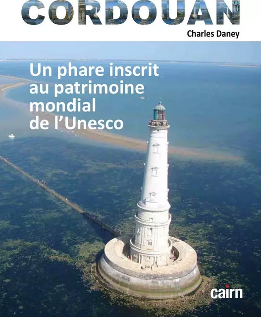 Cordouan - CHARLES DANEY - CAIRN