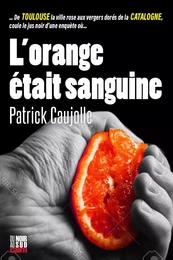 L'orange était sanguine