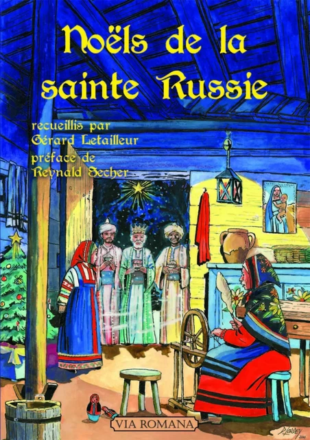 Noëls de la sainte Russie - Gérard Letailleur - VIA ROMANA