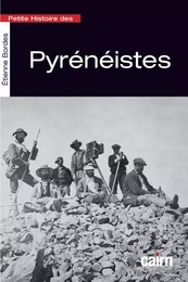 Petite histoire des Pyrénéistes