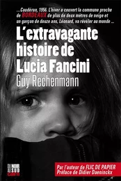 L’extravagante histoire de Lucia Fancini