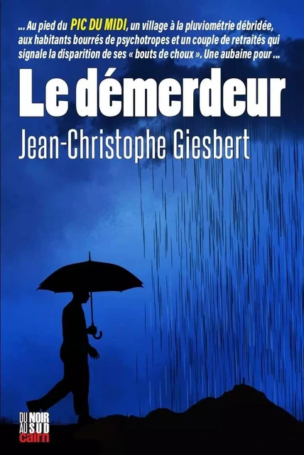 Le démerdeur - Jean-Christophe Giesbert - CAIRN