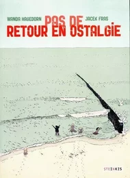 Pas de retour en ostalgie