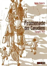 Promenades des Canadiens - Espagne, 1937