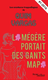 La Mégère portait des gants MA