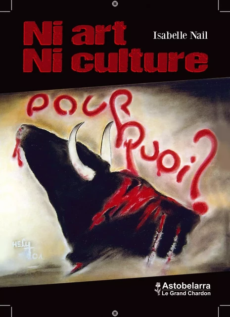 Ni art ni culture - Isabelle Nail - ASTOBELARRA