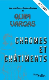 Chromes et Châtiments