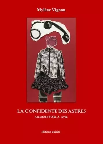 La confidente des astres - Mylène Vignon - UNICITE