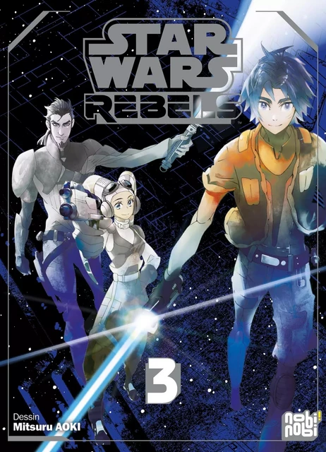 Star Wars Rebels T03 -  - NOBI NOBI