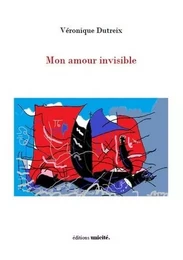 Mon amour invisible