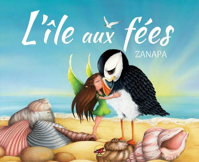 L’ÎLE AUX FÉES -  Zanapa - P TIT LOUIS