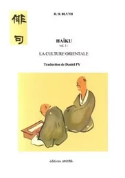 Haïku vol.1 : La culture orientale