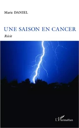 Une saison en cancer