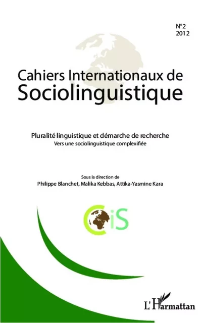 Pluralité linguistique et démarche de recherche - Philippe Blanchet, Malika Kebbas, Attika-Yasmine Kara - Editions L'Harmattan