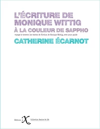 L'écriture de Monique Wittig