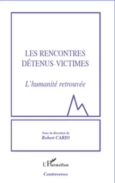 Les rencontres détenus-victimes