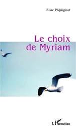 Le choix de Myriam