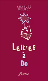 Lettres à do