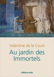 Au jardin des Immortels