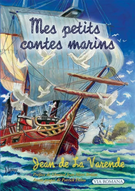 Mes petits contes marins -  LA VARENDE Jean de - VIA ROMANA