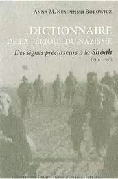 DICTIONNAIRE DE LA PERIODE DU NAZISME