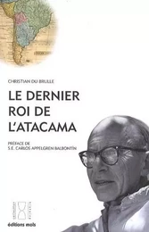 Dernier roi de l'atacama