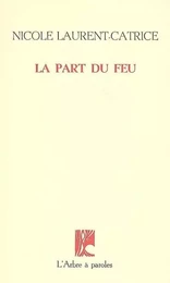 LA PART DU FEU