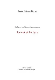 Le cri et la lyre