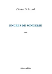 Encres de songerie