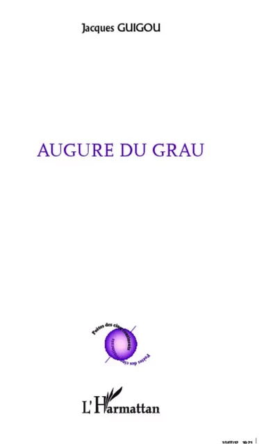 Augure du grau - Jacques Guigou - Editions L'Harmattan