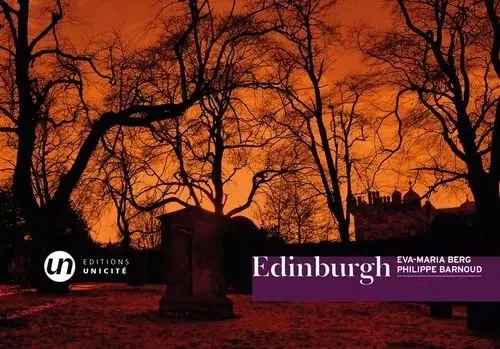 Edinburgh - Philippe Barnoud, Eva-Maria Berg - Unicité