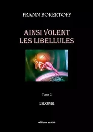 Ainsi volent les libellules