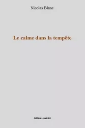 Le calme dans la tempête 