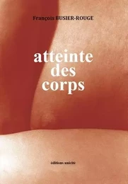 Atteinte des corps